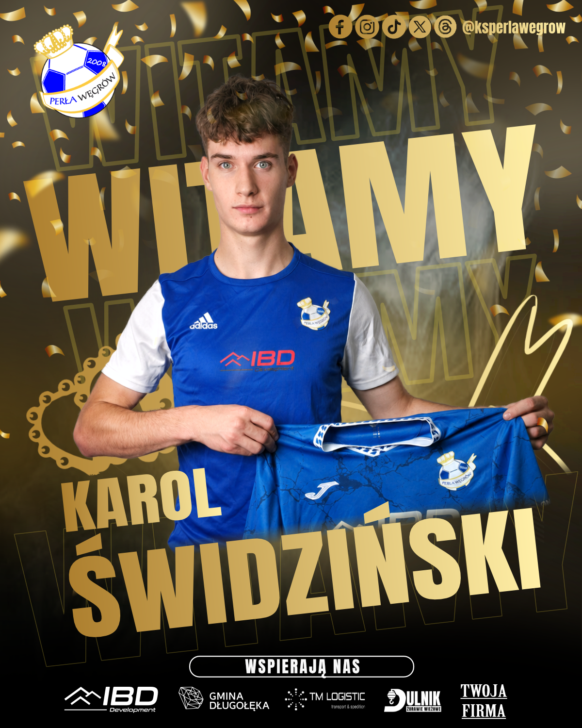Karol Świdziński, nowy napastnik Perły Węgrów, w klubowych barwach