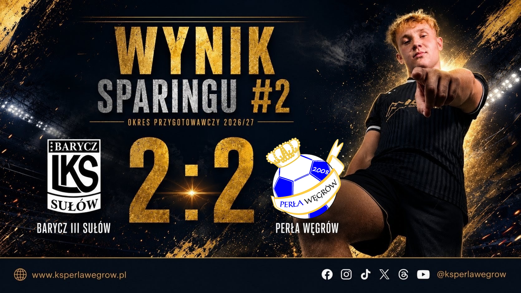 Piłkarze Perły Węgrów podczas sparingu z LKS Barycz Sułów III na boisku w Sułowie