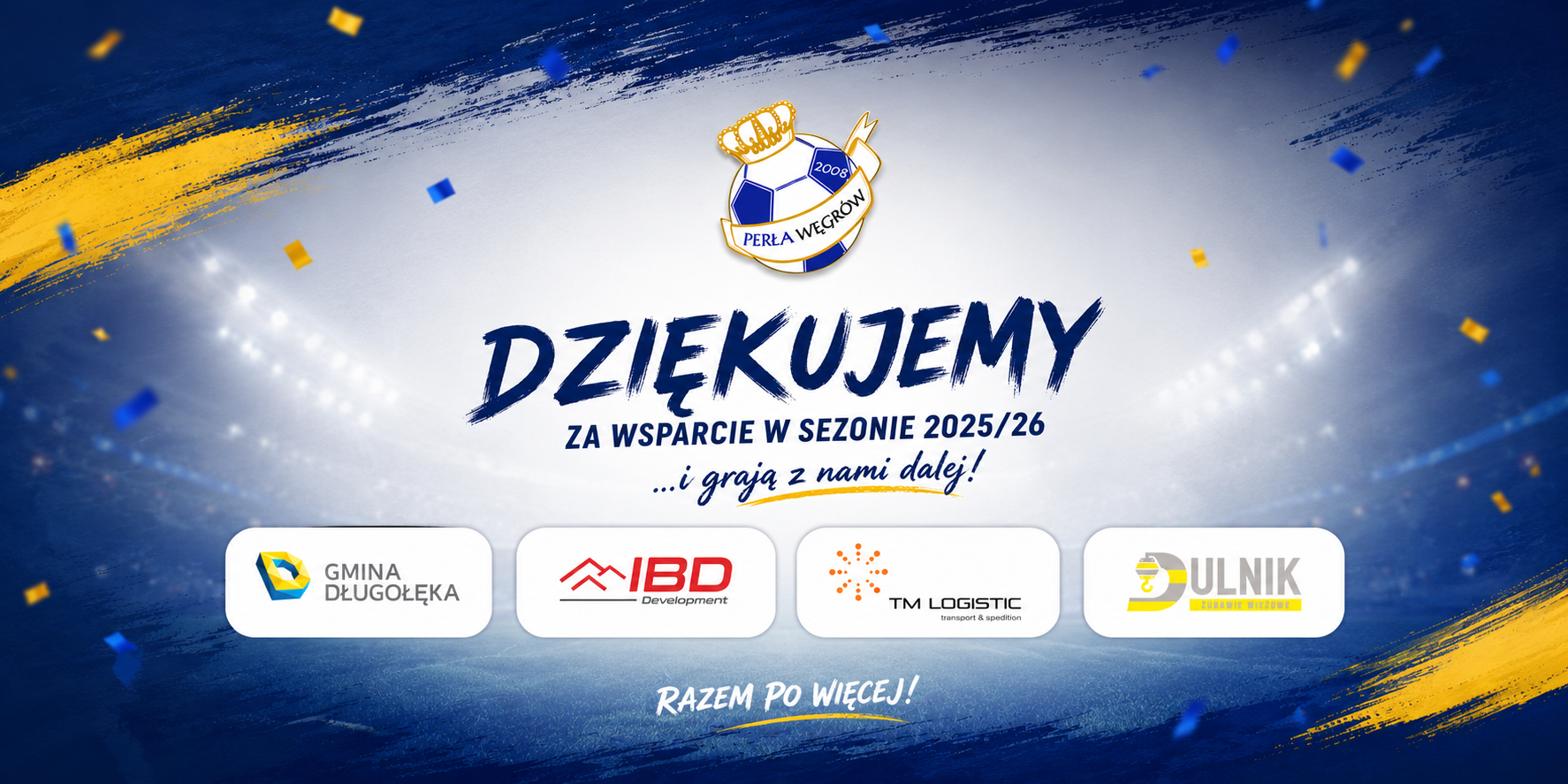 Granatowo-złota grafika z herbem Perły Węgrów i napisem "Dziękujemy za wsparcie w sezonie 2025/26"
