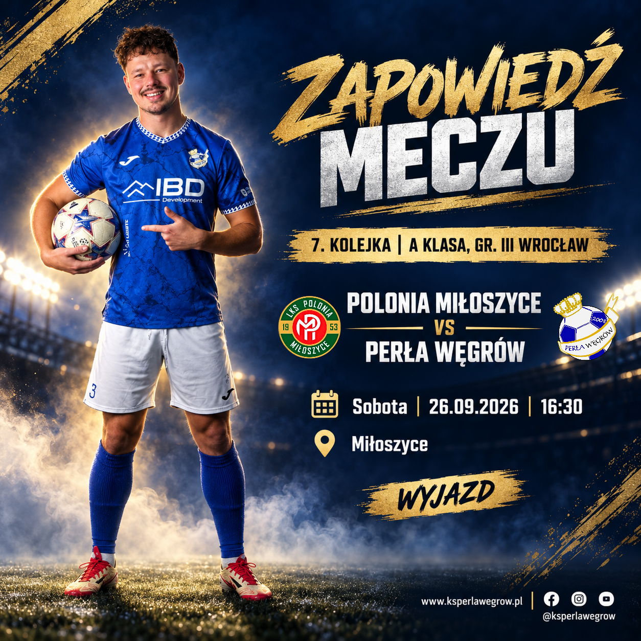 Grafika zapowiadająca wyjazdowy mecz Polonii Miłoszyce z Perłą Węgrów