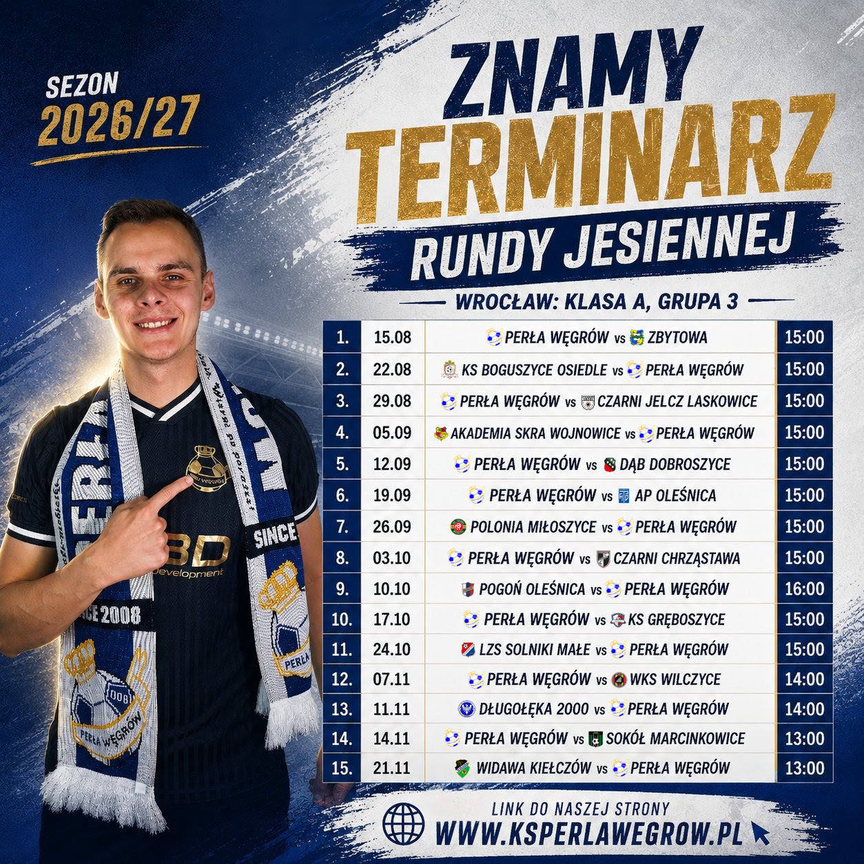 Grafika z terminarzem rundy jesiennej sezonu 2026/27 Perły Węgrów - wrocławska Klasa A, Grupa III